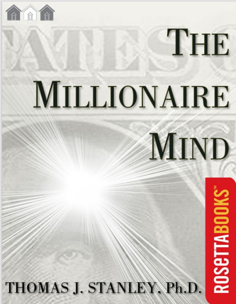 The Millionaire Mind by Thomas J Stanley E-book